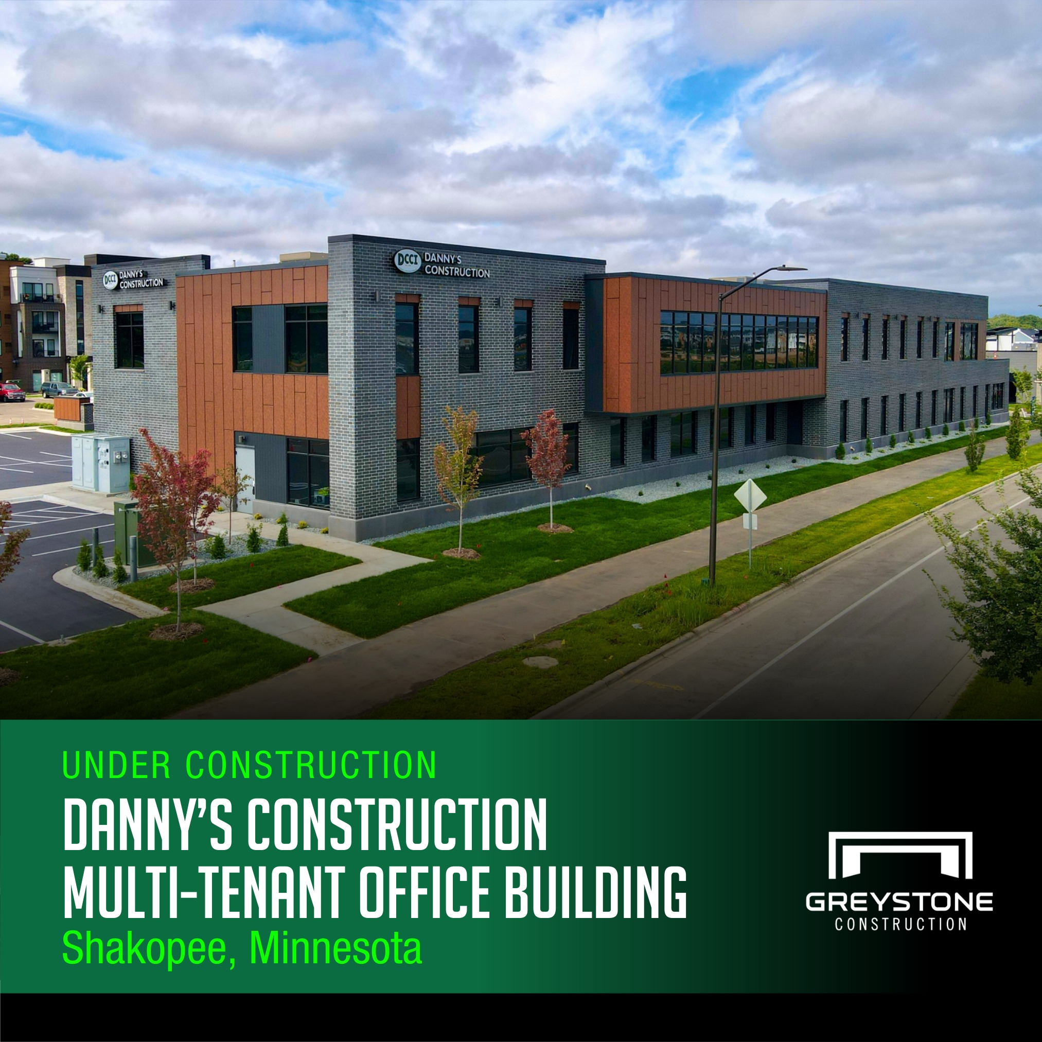 Dannys Construction Multi-Tenant Building