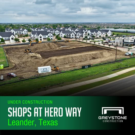 Shops at Hero Way Leander Texas Under Construction