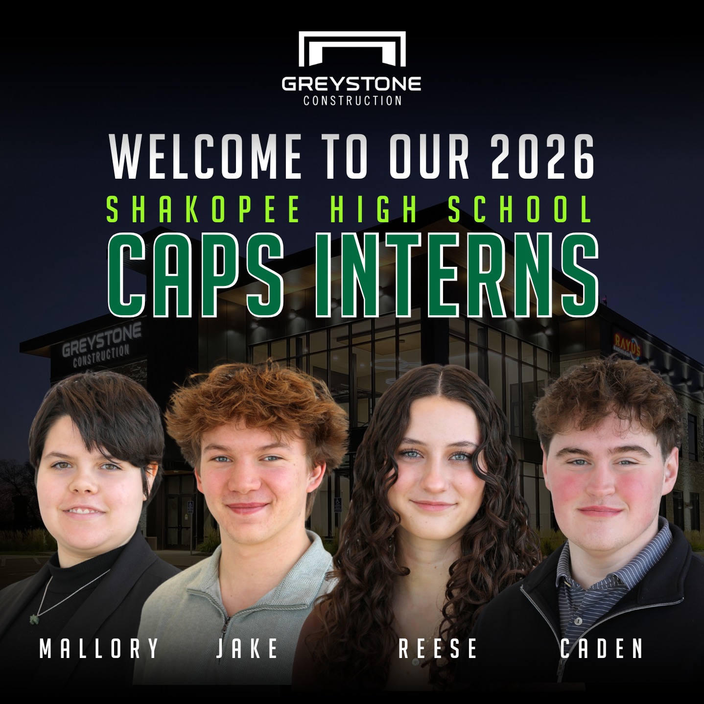 Greystone Construction Shakopee High School CAPS Interns