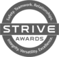 STRIVE Awards - Safety, Teamwork, Relationships, Integrity, Versatility, Excellence